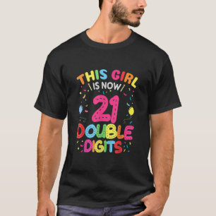 Camiseta It's My 21st Birthday 2001 This Girl Is Now 21 Yea