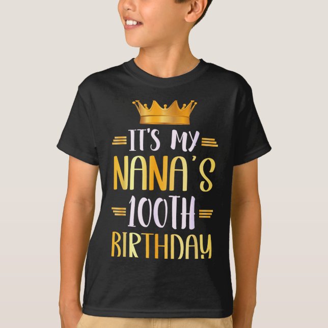 Camiseta It's My Nana's 100th Birthday Happy 100 Years Old  (Frente)