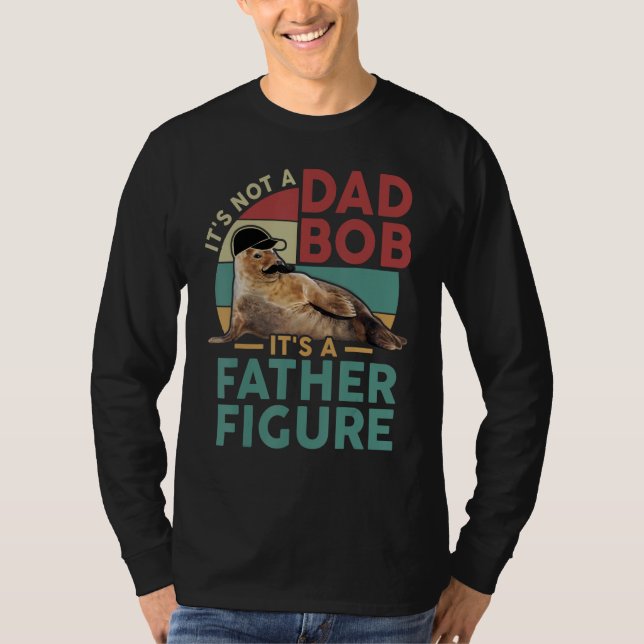 Camiseta It's Not A Dad Bod It's A Father Figure Funny Best (Frente)