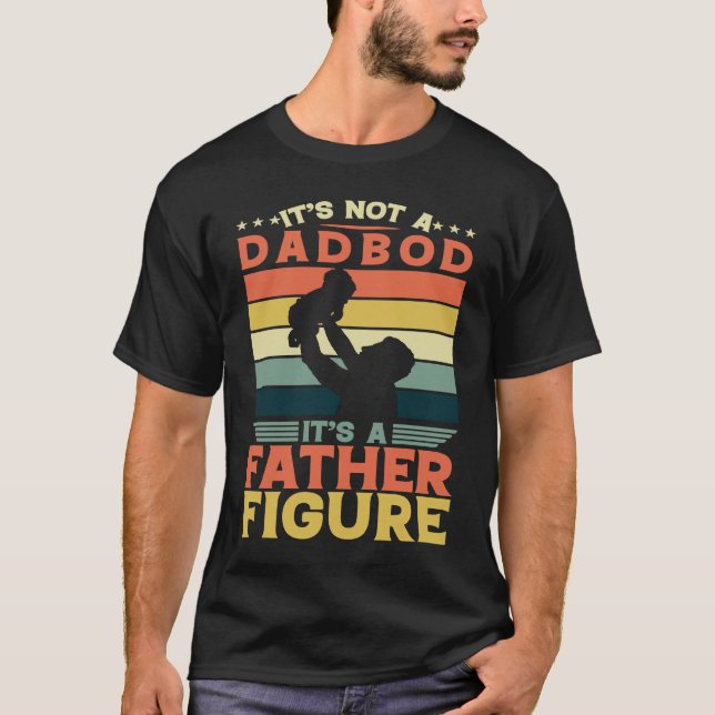 Camiseta It's Not A Dad Bod It's A Father Figure  Mens Vint (Frente)