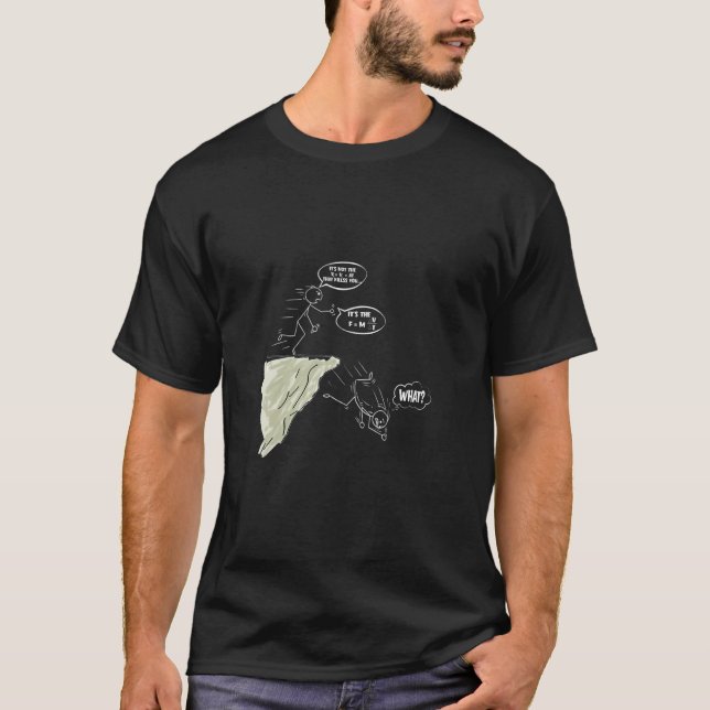 Camiseta It's Not Fall Force Equation  Physics Science Pun (Frente)