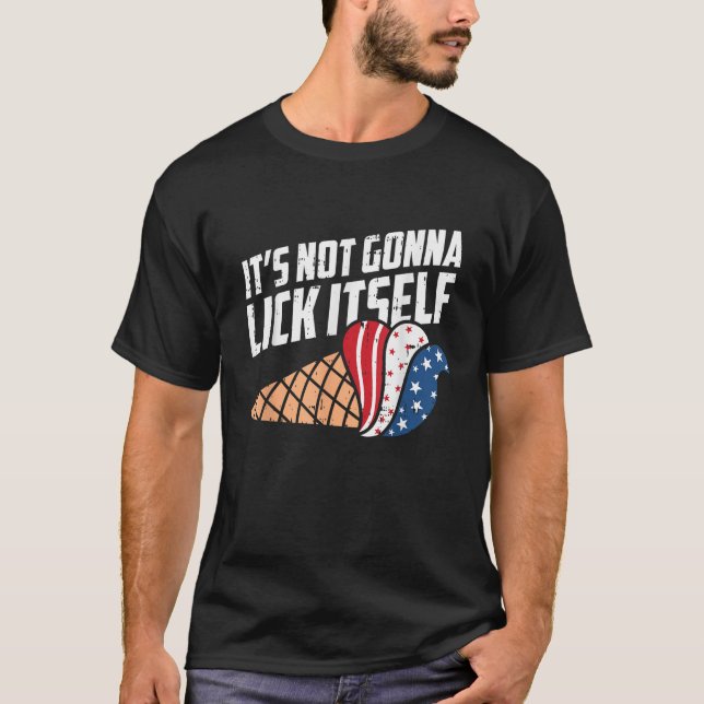 Camiseta Its Not Gonna Lick Itself 4th Of July Icecream Pat (Frente)