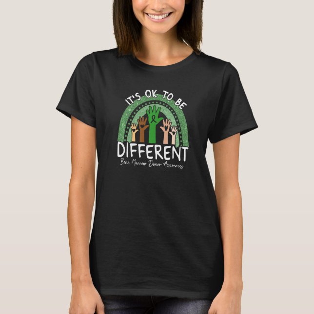 Camiseta It's Ok To Be Different Bone Marrow Donor Awarenes (Frente)
