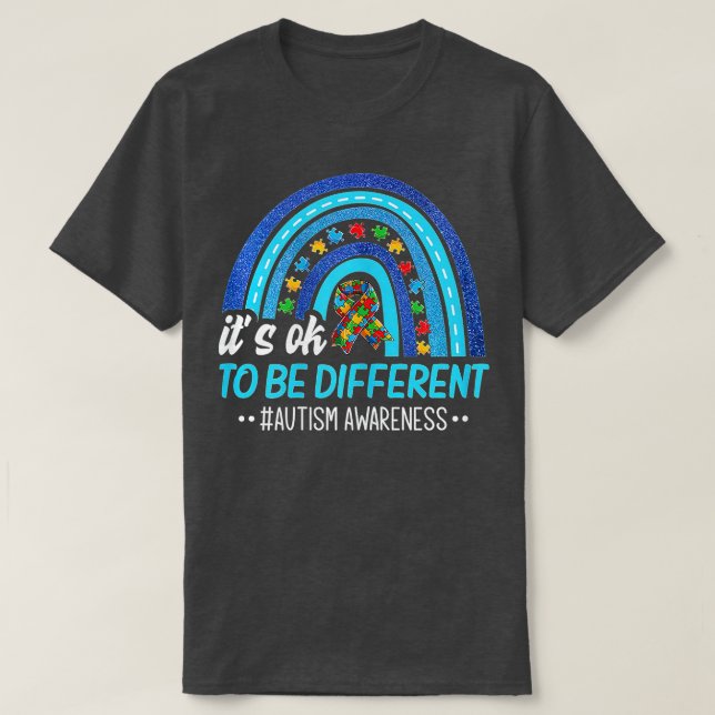 Camiseta It's OK To Be Differents Autism Awareness Rainbow  (Frente do Design)