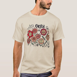 Camiseta It's okay to boho Mental Health Awareness Floral 
