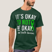 It's Okay To Not Be Okay Ok Mental Health Awarenes