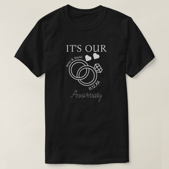 Camiseta It's Our Anniversary Wedding Gift For New Couple (Frente do Design)