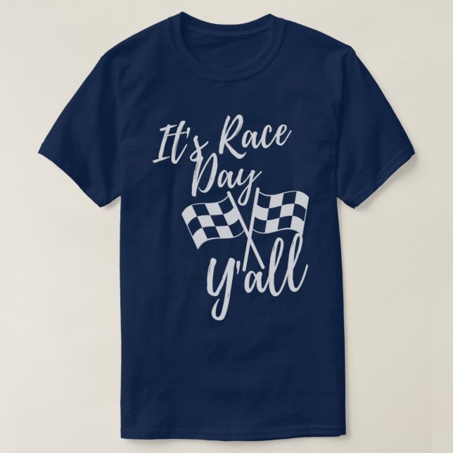 Camiseta It's Race Day Y'all Checkered Flag Racing Track De (Frente do Design)