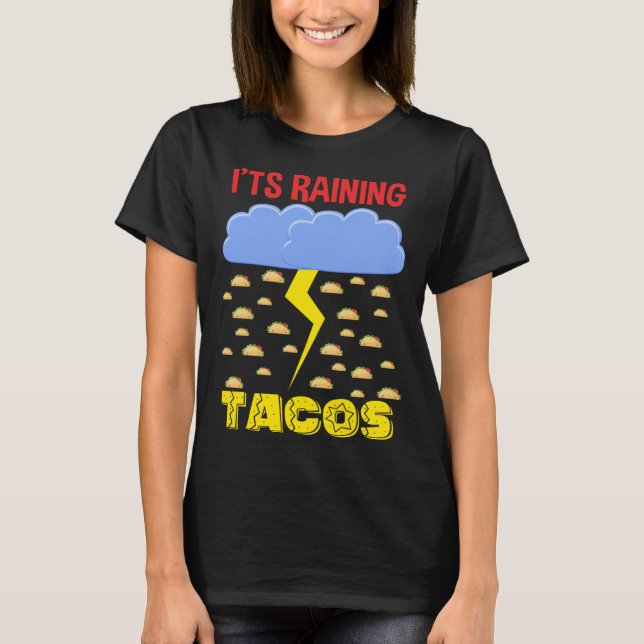 Camiseta It's Raining Tacos Funny Taco Cinco de Mayo Outfit (Frente)
