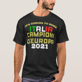 Camiseta Itu2018s Vindo a Roma Campeões italianos engraçado