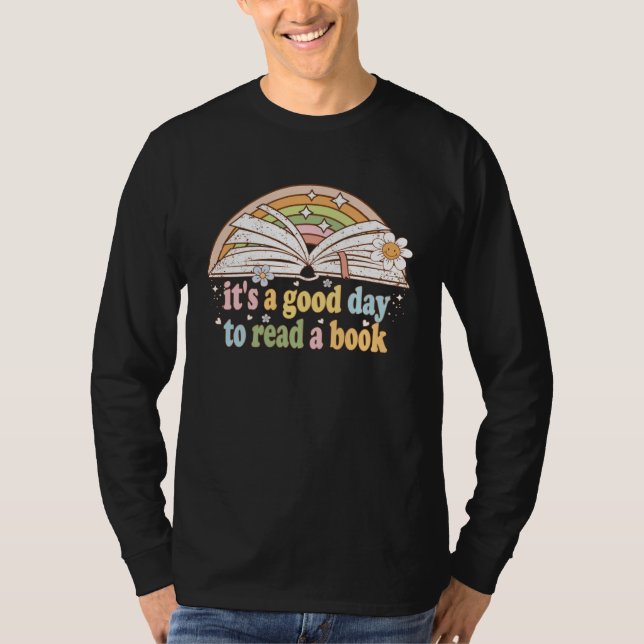Camiseta Itu2019s a Good Day to Read a Book Women Groovy Bo (Frente)