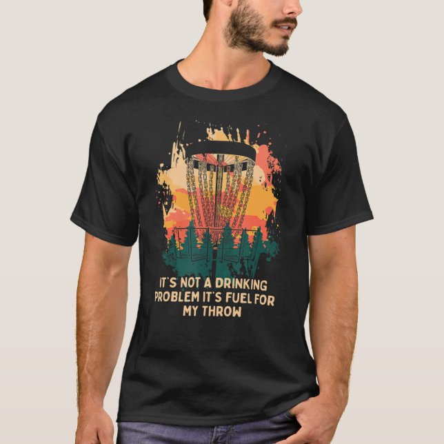 Camiseta Itu2019s Combustível Para O Meu Disco Jogado Golfe (Frente)