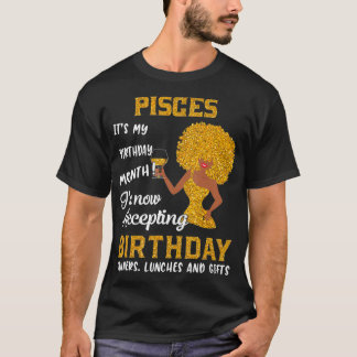 Camiseta Itu2019s My Birthday  Black Women Pisces Zodiac Gi