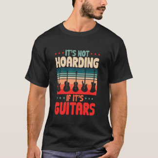 Camiseta Itu2019s não hospeda se Itu2019s Guitars Guitaris