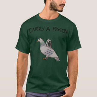 Camiseta Itx27s como pombo-correio, mas não
