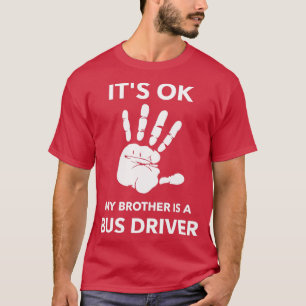 Camiseta ITx27S OK MEU IRMÃO É UM DRIVER DE BARRAMENTO