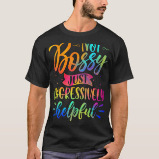 Camiseta Iu2019m Não Bossy Iu2019m Agressivamente Útil Dive