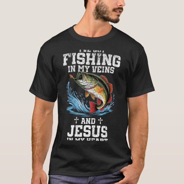 Camiseta I've Got Fishing In My Veins And Jesus In My Heart (Frente)