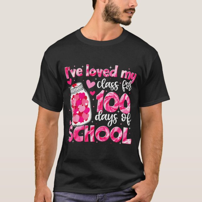 Camiseta I've Loved My Cl For 100 Days Of School Men Women  (Frente)
