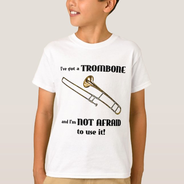 Camiseta I've obteve um Trombone (Frente)