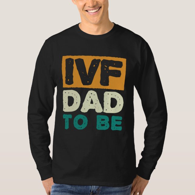 Camiseta IVF Dad To Be Husband IVF  1 (Frente)