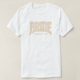 Camiseta Ivory Lace BRIDE Engagement Shower Bach Party