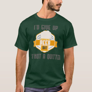 Camiseta Ix27d Desistir Da Cerveja, Mas Não Sou Uma Cerveja