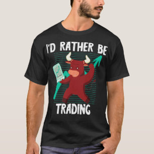 Camiseta Ix27d Preferencialmentes Be Trading Day Trading Bu