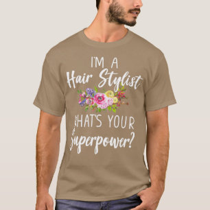 Camiseta Ix27m A Hair Stylist Whatx27s Seu Presente De Ener