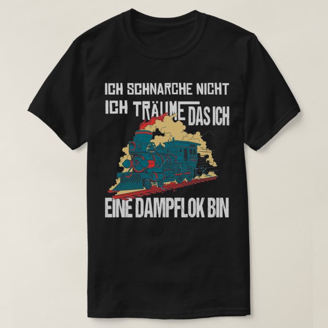 Camiseta Ix27m a steam engine funny saying engine driver (Frente do Design)