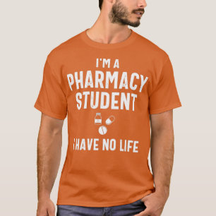 Camiseta Ix27m estudante de farmácia não tenho vida 3 2