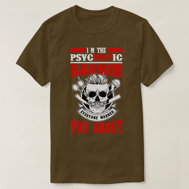 Camiseta Ix27m O Cabeça De Cabeça Engraçado De Barber Psicó (Frente do Design)