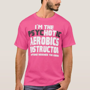 Camiseta Ix27m O Instrutor De Aeróbios Psicóticos