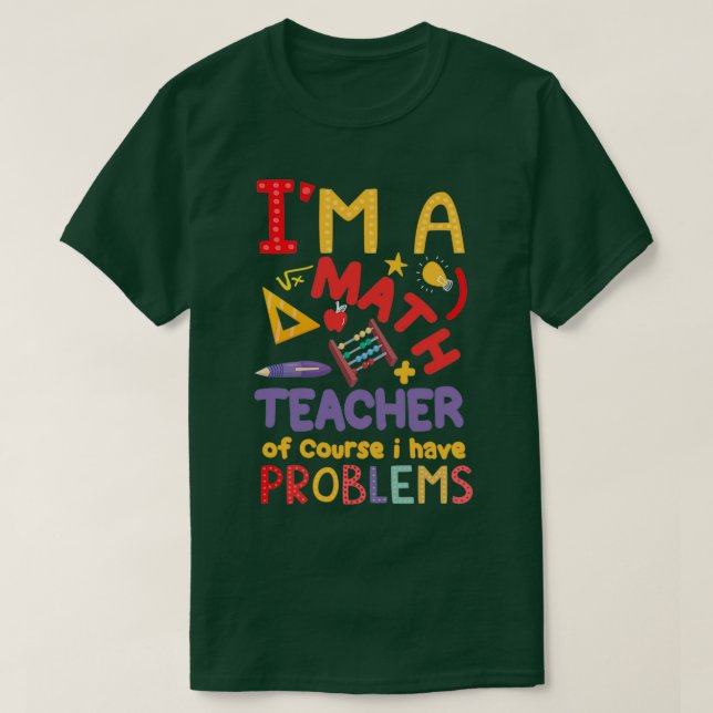 Camiseta Ix27m, professor de matemática, é claro que tenho  (Frente do Design)