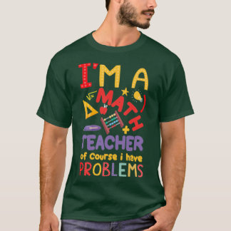 Camiseta Ix27m, professor de matemática, é claro que tenho 