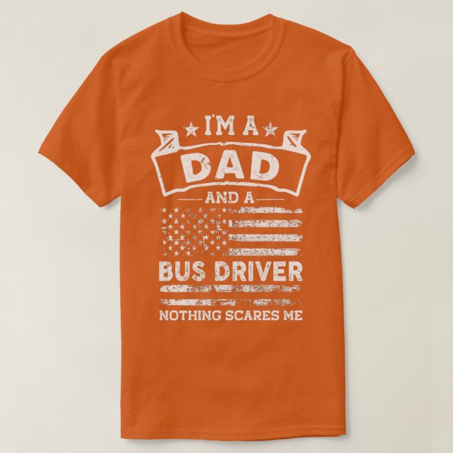 Camiseta Ix27m um driver de Pai e barramento nada me assust (Frente do Design)