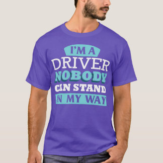 Camiseta Ix27m um Driver que ninguém pode me impedir
