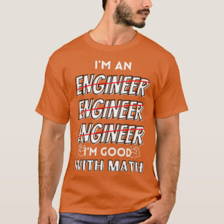 Camiseta Ix27m Um Engenheiro Ix27m Bom Em Matemática TSh Es