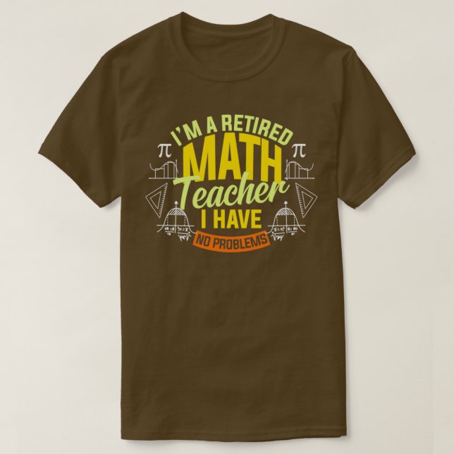 Camiseta Ix27M Um Professor De Matemática Aposentado Não Te (Frente do Design)