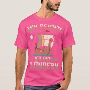 Camiseta Ix27ve tinha Ix27ll Plunder suficiente Viking Valk