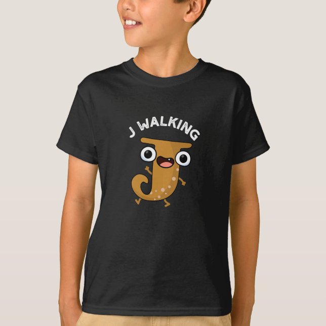 Camiseta J Andando Engraçado Alfabeto Pun Dark BG (Frente)