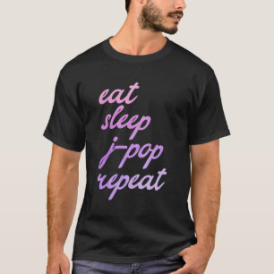 Camiseta J-Pop Dizendo Essen Schlafen Jpop Música Popular J