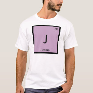 Camiseta J - Tabela Periódica Química do Legume Jicama