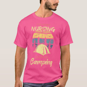 Camiseta Já Cheguei De Enfermeiro, Vamos Acampando Enfermei