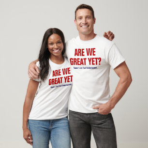 Camiseta Já Estamos Excelentes? Eu Só Me Sinto Envergonhado
