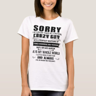 Camiseta Já Fui Tomada Por Uma Cara Louca E Louca