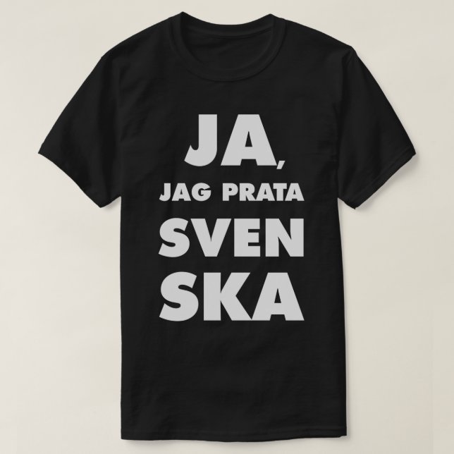 Camiseta Ja Jag Prata Svenska Yes i speak swedish black bg (Frente do Design)