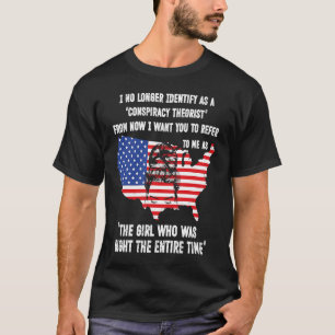 Camiseta Já Não Identifico Como Teórico Da Conspiração De