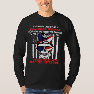 Camiseta Já Não Me Identifico Como Teórico Da Conspiração P