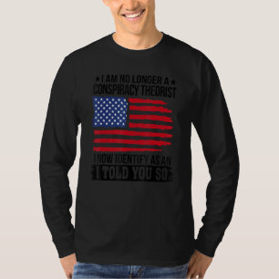 Camiseta Já Não Sou Um Teórico da Conspiração